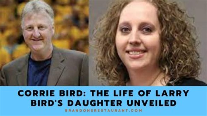Meet Corrie Bird-Larry Bird's only biological daughter with his ex-wife, Janet Condra! ·