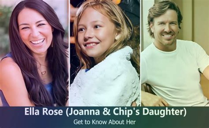 Meet Ella Rose Gaines, the daughter of Joanna Gaines and Chip Gaines ·