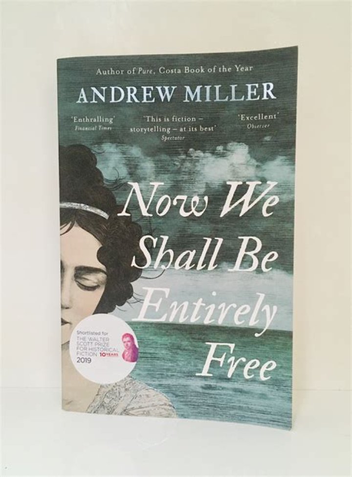 Now We Shall Be Entirely Free by Andrew Miller review