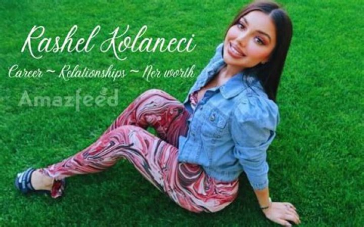 Unveiling The Life, Career, And Impact Of Rashel Kolaneci