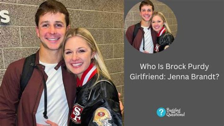 Who Is Brock Purdy's Girlfriend Jenna Brandt? Her Wiki Details, Parents, & Net Worth